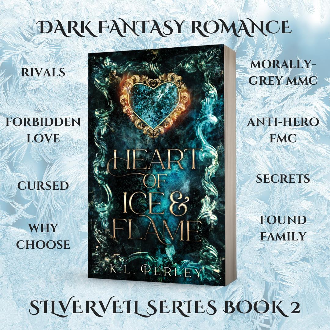 Heart of Ice and Flame - Silverveil Fantasy Romance Series Book 2, Signed Paperback and extra goodies!